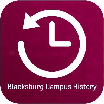CLICK TO VIEW THE VIRGINIA TECH BLACKSBURG CAMPUS HISTORY MAPS